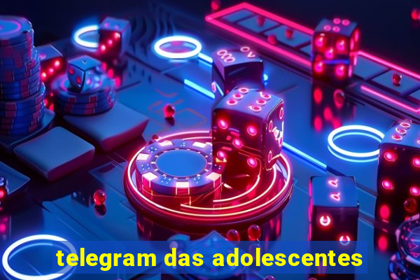 telegram das adolescentes